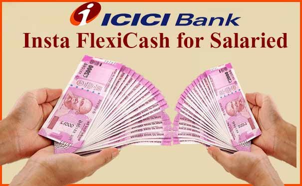 Insta FlexiCash Overdraft facility for salaried